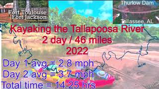 Tallapoosa River 2day 46mile Kayak trip May 2022 [upl. by Puglia]