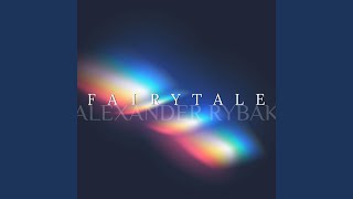 Fairytale Extended Mix [upl. by Storm]