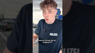 SIE fährt 20 KMH auf der AUTOBAHN 💀 polizei polizeikontrolle lustig comedy [upl. by Aztilem]