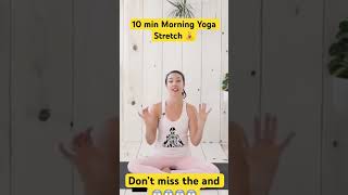 10 min Morning Yoga Stretch🧘‍♀️ 10minyoga yogawithkassandra morningyoga [upl. by Yasmine]