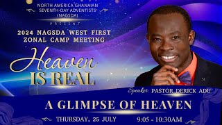 NAGSDA West Live Stream A GLIMPSE OF HEAVEN [upl. by Eal]