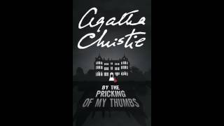 Agatha Christie By the Pricking of My Thumbs audiobook [upl. by Adnawt]