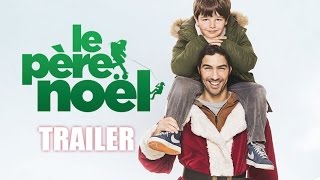 LE PERE NOEL  Trailer ST NL  SortieRelease  10122014 [upl. by Enneles]