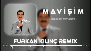 İbrahim Tatlıses  Mavişim Remix [upl. by Nosnorb]