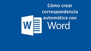 Cómo Crear correspondencia automática con Word [upl. by Dimah]