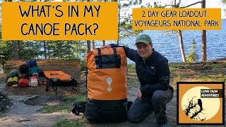 Canoe Pack  Two Day Gear Loadout Canoe Portage [upl. by Witt835]