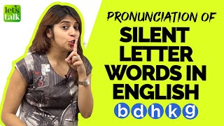 Pronunciation Of Silent Letter Words In English 🤫 Improve English Pronunciation  Niharika [upl. by Ydderf]