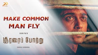 Soorarai Pottru  Make common man fly  Suriya  Aparna Balamurali  2D Entertainment [upl. by Jopa849]