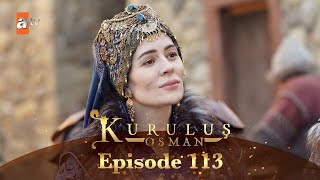 Kurulus Osman Urdu  Season 5 Episode 113 [upl. by Shandee]