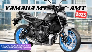 2025 Yamaha MT07 YAMT  Evolving The Way We Ride The YAMT Creates A Whole New Riding Experience [upl. by Bore]