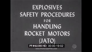 JET ASSISTED TAKEOFF JATO BOTTLE HANDLING for B47 STRATOJET INSTRUCTIONAL FILM 82280 [upl. by Aienahs]