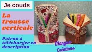 JE COUDS LA TROUSSE VERTICALE 📌 TUTO📌 [upl. by Metzger174]