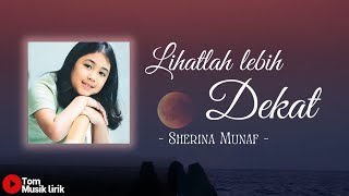 Lihatlah lebih dekat  Sherina Munaf ost petualangan Sherina mengapa bintang bersinar lirik lagu [upl. by Yhprum]