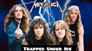 Metallica  Trapped Under Ice Remastered [upl. by Aronoff432]