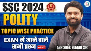 SSC CGL 2024  POLITY  GK TOPIC WISE PRACTICE  GK BY ABHISHEK SUMAN SIR [upl. by Felizio]