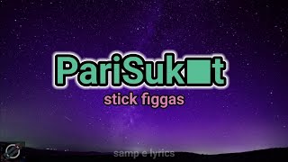 parisukat  stick figgas lyrics video ang mga butas sa pader [upl. by Yrahk]