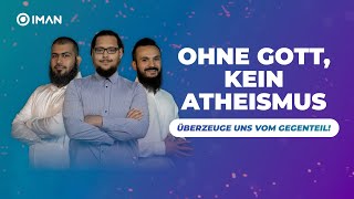 ATHEISTEN SIND ABHÄNGIG VON GOTT  Überzeuge uns vom Gegenteil [upl. by Ahseiuqal]