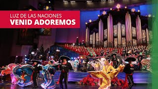 Luz de las Naciones Venid adoremos [upl. by Carmel547]