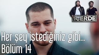 İçerde 14 Bölüm  Her Şey İstediğiniz Gibi Umut Bey [upl. by Adnahc530]