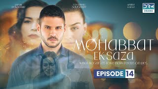 Turkish Drama in Urdu  Never Let Go Episode 14  Mohabbat Ek Saza  UA1O [upl. by Pamella]