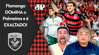 quotFOI UM SHOW O Flamengo AMASSOU o Palmeiras foi COVARDE e EU FALO quequot 2 a 0 GERA DEBATE [upl. by Trager]