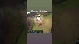 Skarner VS Syles [upl. by Stockwell]