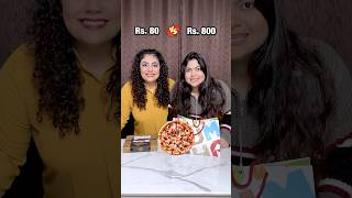 Rs 80 vs Rs 800 Pizza Cheap vs Expensive Food Challenge foodchallenge thakursisters [upl. by Alick]