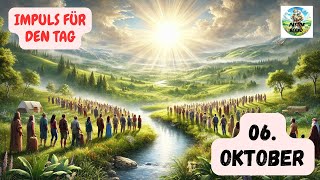 Impuls für den Tag – 06 Oktober 2024 – Pastor Bernd [upl. by Aisatana]