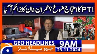 Imran Khan big order to Bushra Bibi  PTI Protest News  Geo News 9 AM Headlines 23 Nov 2024 [upl. by Procter760]