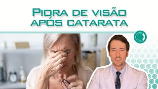 Piora de visão após operar catarata [upl. by Tigdirb178]