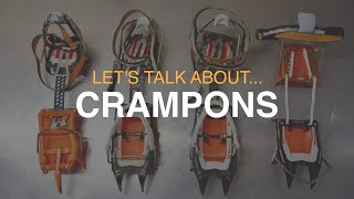 Everything you need to know about Crampons  DAVE SEARLE [upl. by Eiramlirpa]