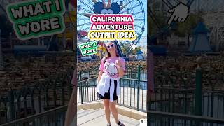 California Adventure Outfit Idea 🤩🎒 What I Wore to Disney [upl. by Awad]