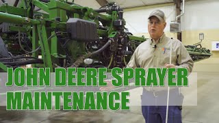 Reduce Downtime General Maintenance for your John Deere Sprayer [upl. by Eltsirhc]