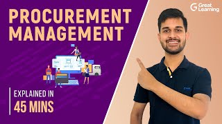 Procurement Management  Types of procurement  Great Learning [upl. by Chilt19]