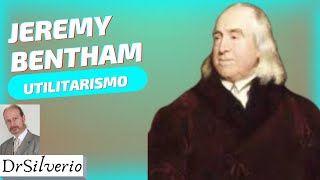 Jeremy Bentham 1  O Fundador do Utilitarismo e a Revolução na Ética [upl. by Bitthia]