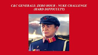 CampC Generals Zero Hour  Nuke Challenge  Hard Difficulty [upl. by Annekcm]