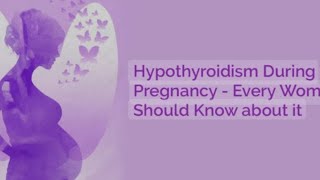 Hypothyroidism amp PregnancyTeluguDr Ashish Chauhan Consultant Apollo Hospitals Secunderabad India [upl. by Essila701]