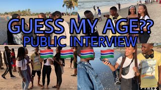 CAN YOU GUESS MY AGE public interview 🇬🇲🇬🇲 [upl. by Gobert]