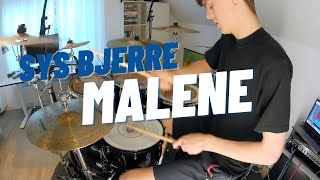 Sys Bjerre  Malene  Drum Cover [upl. by Notsob]