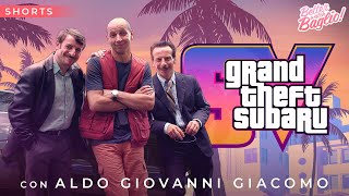 quotGRAND THEFT AUTO VIquot con ALDO GIOVANNI e GIACOMO [upl. by Nilsoj104]