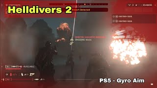 When You Think Youre Safe Helldivers 2 PS5 Gyro Aim  Funny Moment [upl. by Zednanref]