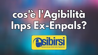 Cosè lAgibilità INPS ex ENPALS [upl. by Agem]