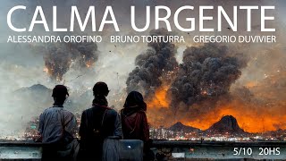 CALMA URGENTE  com Alessandra Orofino Gregorio Duvivier e Bruno Torturra [upl. by Auhel689]