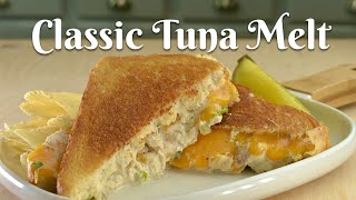 CLASSIC TUNA MELT Easy Delicious amp SatisfyingSimple Sandwich Perfect When Pressed for Time [upl. by Groome290]