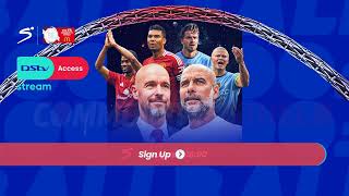 2024 FA Community Shield  DStv Access  DStv Stream DStv [upl. by Retluoc]