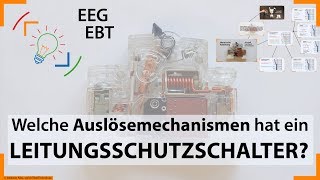 Leitungsschutzschalter 1  Auslösemechanismen thermisch u elektromag  Elektroniker EBT amp EEG [upl. by Skill]