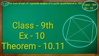 Class 9th  Ex  10 Theorem 1011  Circles  CBSE NCERT [upl. by Miriam793]