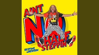 Aint No Half Steppin radio Version [upl. by Nnylkcaj]