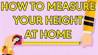 How to Accurately Measure Your Height At Home [upl. by Rochell]