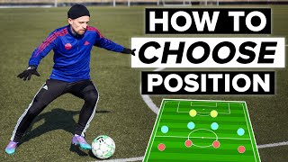 HOW TO CHOOSE POSITION  where should you play [upl. by Elocon]